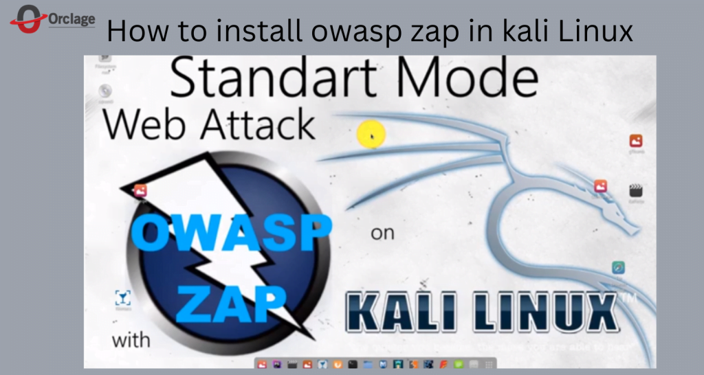 Step By Step Guideline How To Install Owasp Zap In Kali Linux